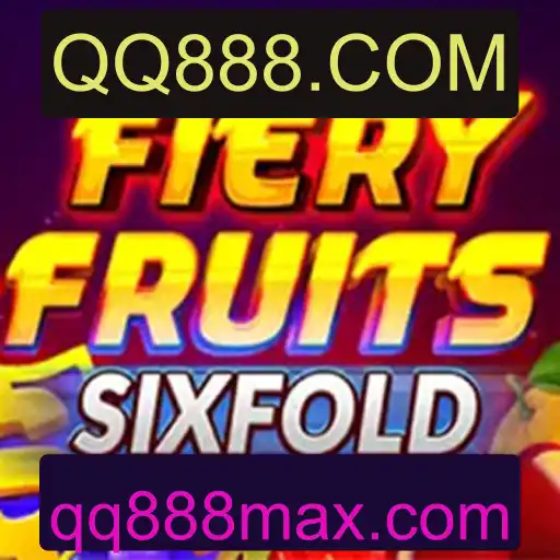 Descubra o Empolgante Jogo FieryFruitsSixFold no QQ888.COM